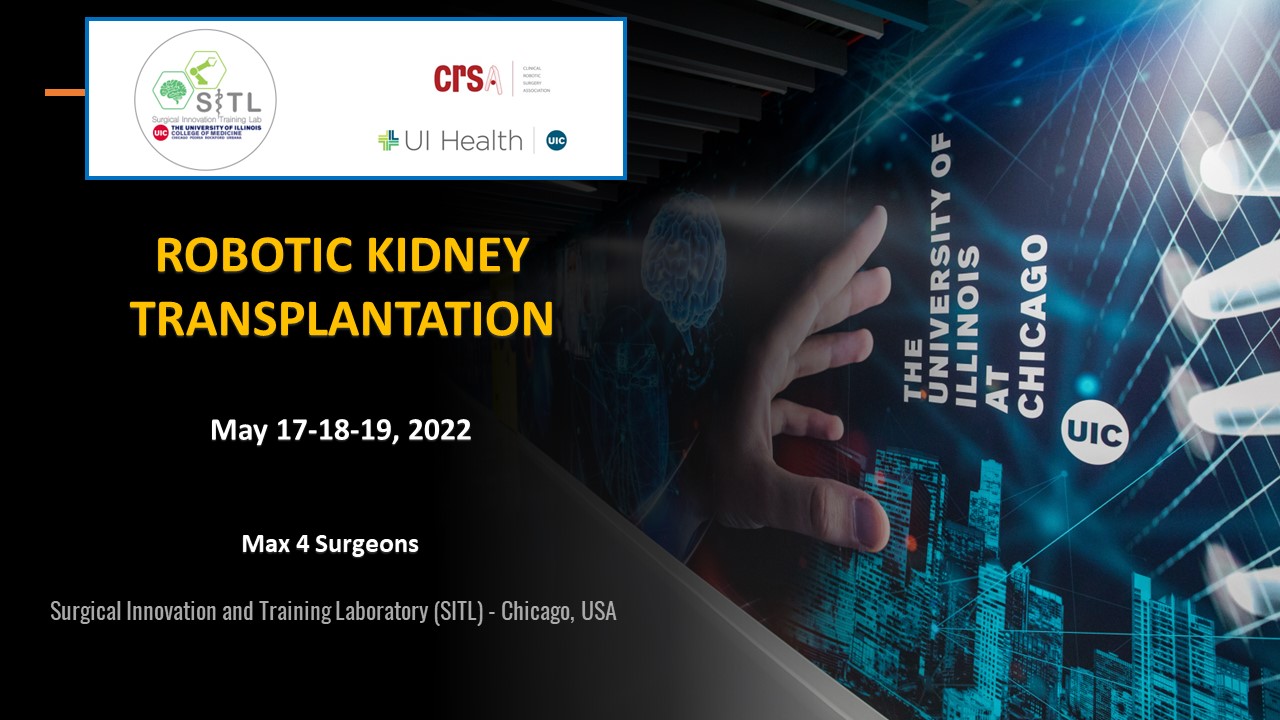 ROBOTIC KIDNEY TRANSPLANTATION Surgical Innovation Training